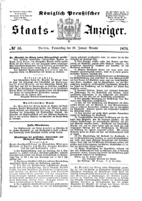 Königlich Preußischer Staats-Anzeiger (Allgemeine preußische Staats-Zeitung) Donnerstag 20. Januar 1870