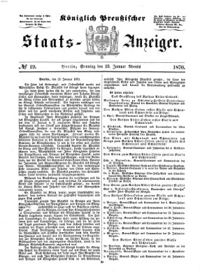 Königlich Preußischer Staats-Anzeiger (Allgemeine preußische Staats-Zeitung) Sonntag 23. Januar 1870