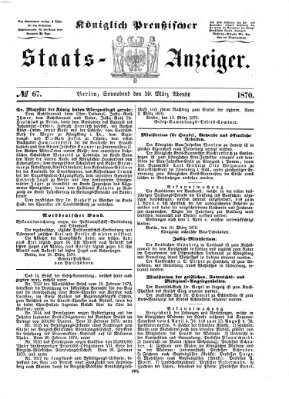 Königlich Preußischer Staats-Anzeiger (Allgemeine preußische Staats-Zeitung) Samstag 19. März 1870