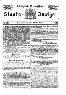 Königlich Preußischer Staats-Anzeiger (Allgemeine preußische Staats-Zeitung) Donnerstag 19. Mai 1870