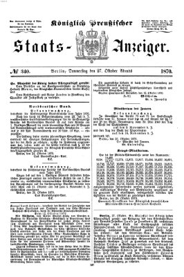 Königlich Preußischer Staats-Anzeiger (Allgemeine preußische Staats-Zeitung) Donnerstag 27. Oktober 1870