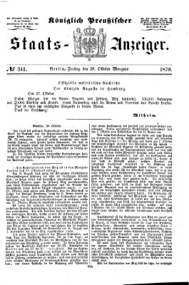 Königlich Preußischer Staats-Anzeiger (Allgemeine preußische Staats-Zeitung) Freitag 28. Oktober 1870