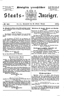 Königlich Preußischer Staats-Anzeiger (Allgemeine preußische Staats-Zeitung) Samstag 29. Oktober 1870