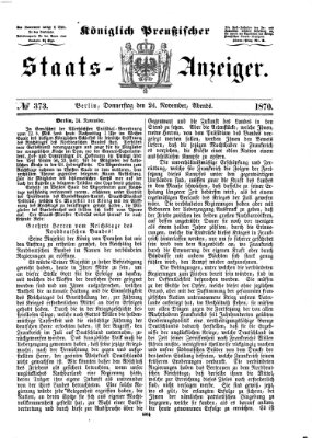 Königlich Preußischer Staats-Anzeiger (Allgemeine preußische Staats-Zeitung) Donnerstag 24. November 1870