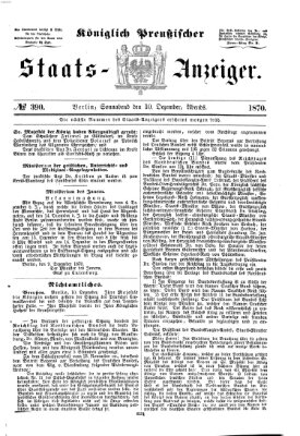 Königlich Preußischer Staats-Anzeiger (Allgemeine preußische Staats-Zeitung) Samstag 10. Dezember 1870