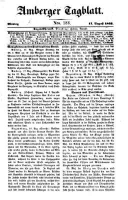 Amberger Tagblatt Montag 17. August 1863