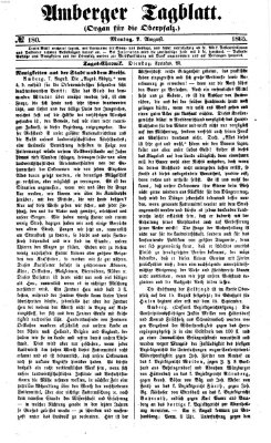 Amberger Tagblatt Montag 7. August 1865