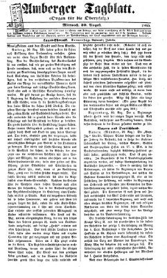 Amberger Tagblatt Mittwoch 30. August 1865