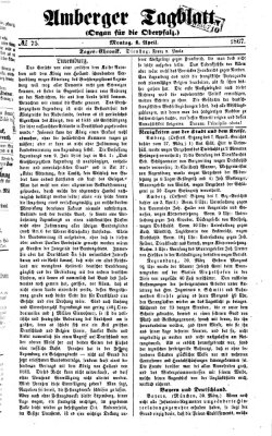 Amberger Tagblatt Montag 1. April 1867