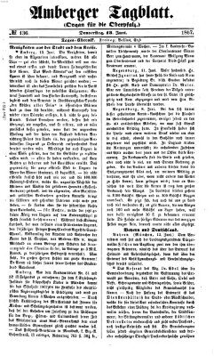 Amberger Tagblatt Donnerstag 13. Juni 1867