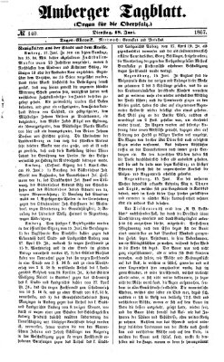 Amberger Tagblatt Dienstag 18. Juni 1867