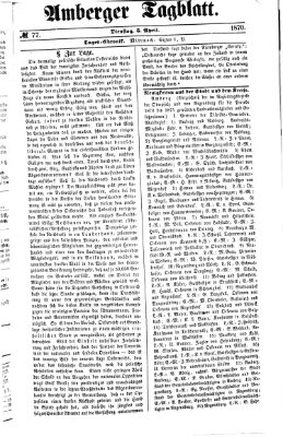 Amberger Tagblatt Dienstag 5. April 1870