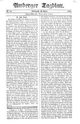 Amberger Tagblatt Mittwoch 13. April 1870