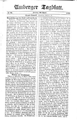 Amberger Tagblatt Freitag 22. April 1870