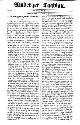 Amberger Tagblatt Montag 25. April 1870