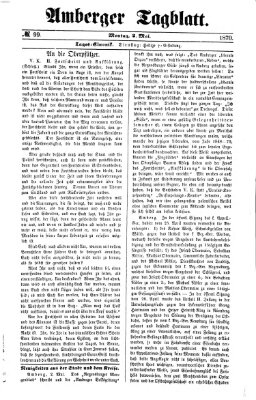 Amberger Tagblatt Montag 2. Mai 1870