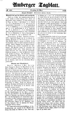 Amberger Tagblatt Dienstag 3. Mai 1870