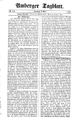 Amberger Tagblatt Samstag 7. Mai 1870