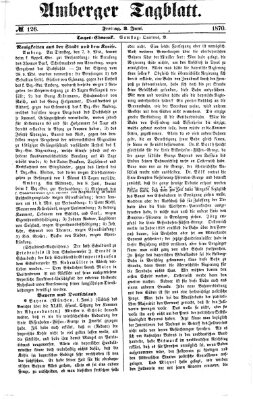 Amberger Tagblatt Freitag 3. Juni 1870