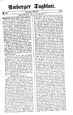 Amberger Tagblatt Dienstag 19. Juli 1870