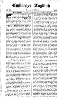 Amberger Tagblatt Montag 31. Oktober 1870