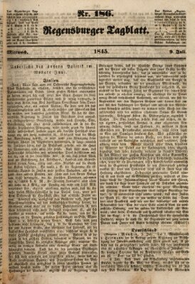 Regensburger Tagblatt Mittwoch 9. Juli 1845