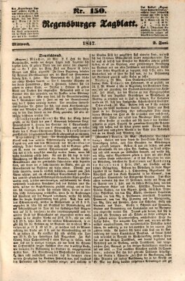 Regensburger Tagblatt Mittwoch 2. Juni 1847