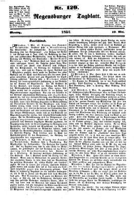 Regensburger Tagblatt Montag 10. Mai 1852