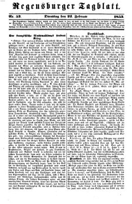 Regensburger Tagblatt Dienstag 22. Februar 1853