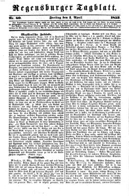 Regensburger Tagblatt Freitag 1. April 1853