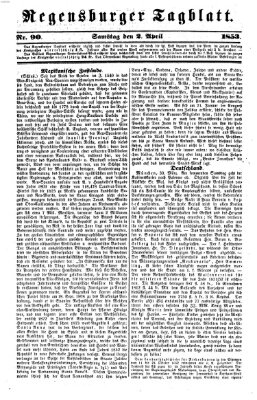 Regensburger Tagblatt Samstag 2. April 1853