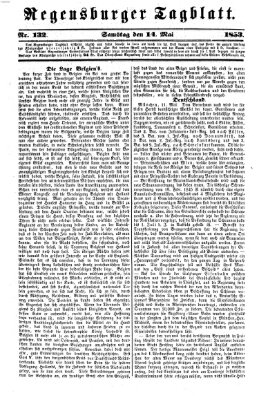 Regensburger Tagblatt Samstag 14. Mai 1853