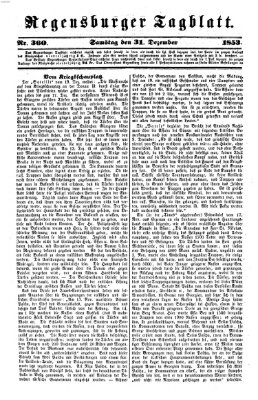 Regensburger Tagblatt Samstag 31. Dezember 1853