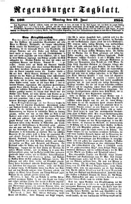 Regensburger Tagblatt Montag 12. Juni 1854