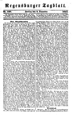 Regensburger Tagblatt Freitag 8. Dezember 1854