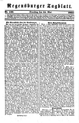 Regensburger Tagblatt Dienstag 15. Mai 1855