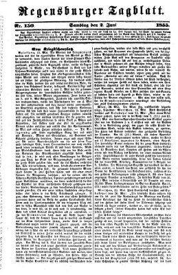 Regensburger Tagblatt Samstag 2. Juni 1855