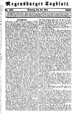 Regensburger Tagblatt Sonntag 18. Mai 1856