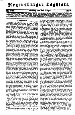 Regensburger Tagblatt Montag 18. August 1856