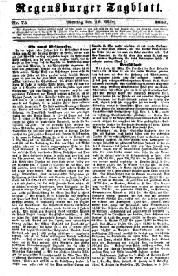 Regensburger Tagblatt Montag 16. März 1857