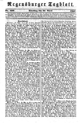 Regensburger Tagblatt Dienstag 21. April 1857