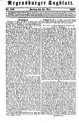 Regensburger Tagblatt Freitag 15. Mai 1857