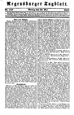 Regensburger Tagblatt Montag 25. Mai 1857