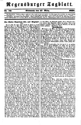 Regensburger Tagblatt Mittwoch 17. März 1858