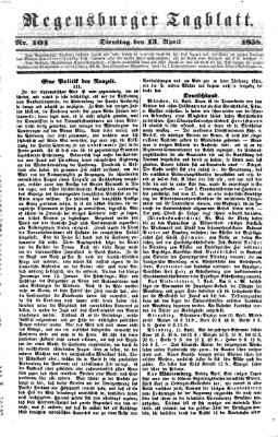 Regensburger Tagblatt Dienstag 13. April 1858