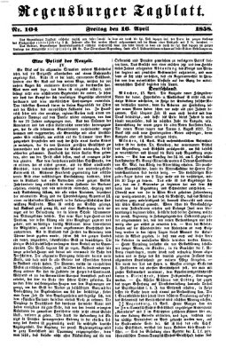 Regensburger Tagblatt Freitag 16. April 1858