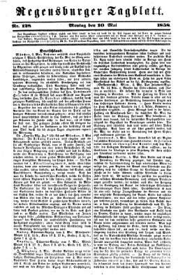 Regensburger Tagblatt Montag 10. Mai 1858