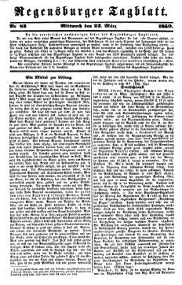 Regensburger Tagblatt Mittwoch 23. März 1859