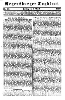 Regensburger Tagblatt Freitag 8. April 1859