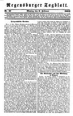 Regensburger Tagblatt Montag 6. Februar 1860